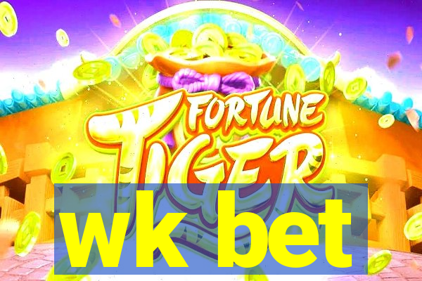 wk bet